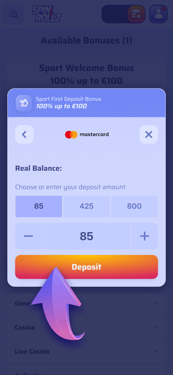Deposit funds to start betting on global football matches at Spinrollz.