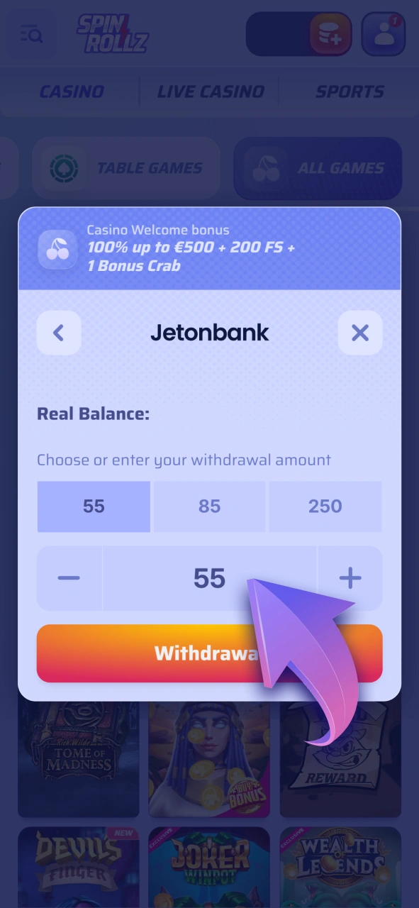 Enter the sum you want to withdraw from your Spinrollz account.